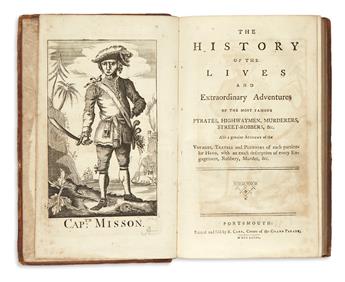 JOHNSON, CHARLES. The History of the Lives and Extraordinary Adventures of the Most Famous Pyrates, Highwaymen, Murderers [etc.]. 1772